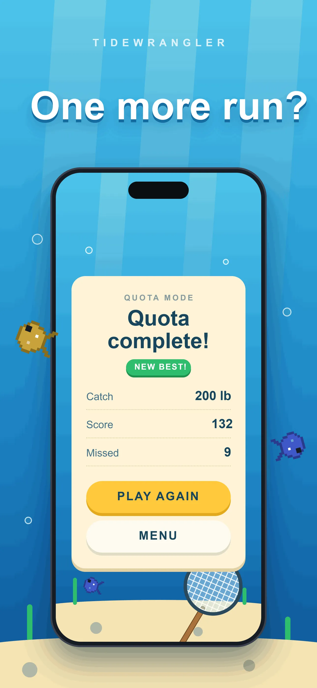 Tidewrangler results screen reading “Quota complete! New best!” with catch weight, score and misses.